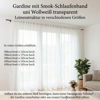 Zeitlose Gardine in Wollweiß mit natürlicher Leinenstruktur und praktischem Smok-Schlaufenband. Der transparente Stoff sorgt für eine helle Atmosphäre und dezenten Sichtschutz – in verschiedenen Größen erhältlich - mit Detailangaben praesentiert