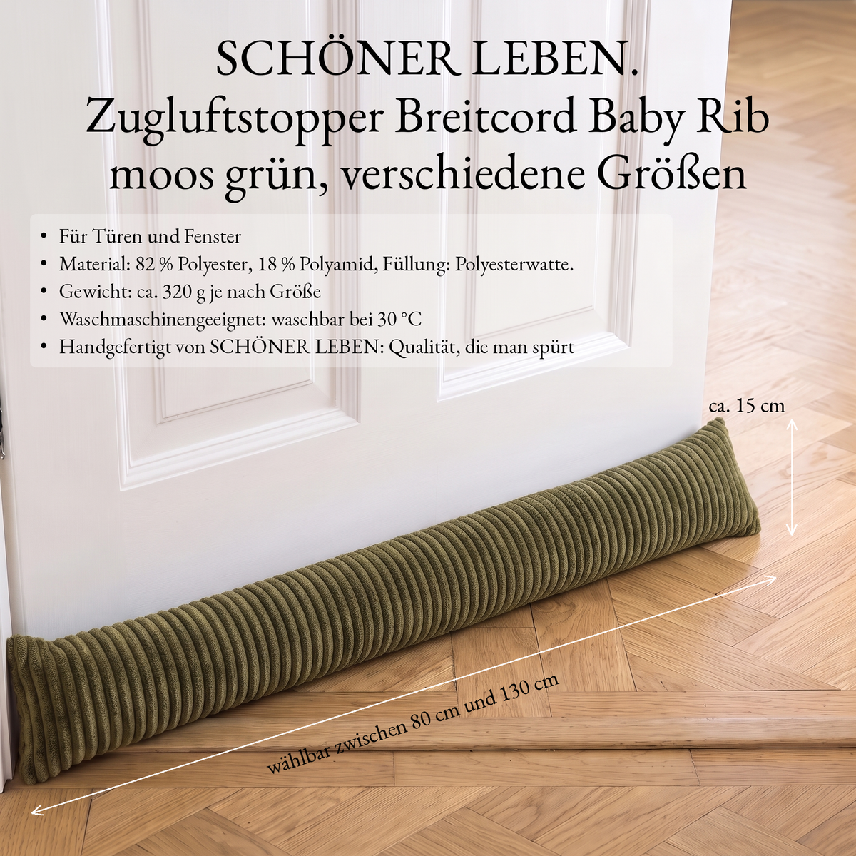 Zugluftstopper aus Breitcord in Moosgrün an der Tür auf Parkett, Maßangaben: 80 bis 130 cm lang, ca. 15 cm hoch